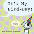 Load image into Gallery viewer, The Pigeon’s BIRD-DAY!
