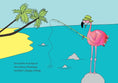 Load image into Gallery viewer, Be a Flamingo: & Stand Out From the Crowd
