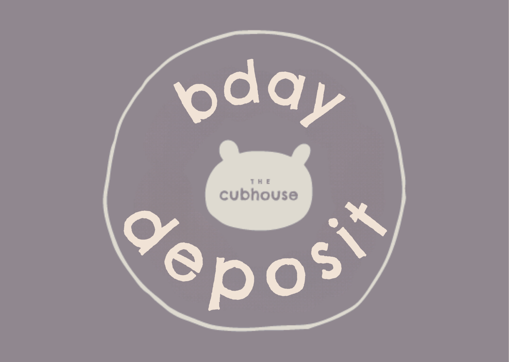 Birthday Party Deposit
