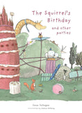 Load image into Gallery viewer, The Squirrel's Birthday and Other Parties by Toon Tellegen

